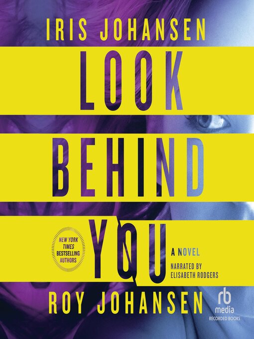 Title details for Look Behind You by Iris Johansen - Available